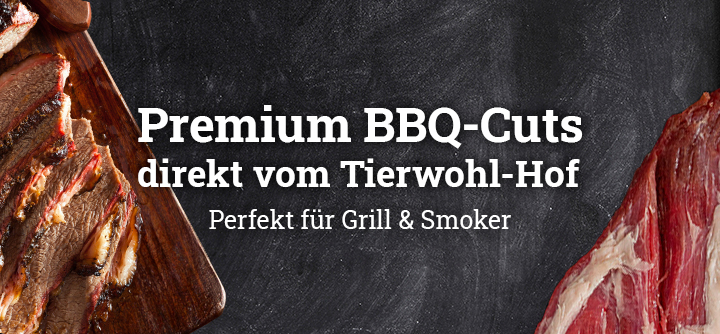 Zwei Stücke Fleisch mit dem Text: Premium BBQ-Cuts direkt vom Tierwohl-Hof. Perfekt für Grill und Smoker