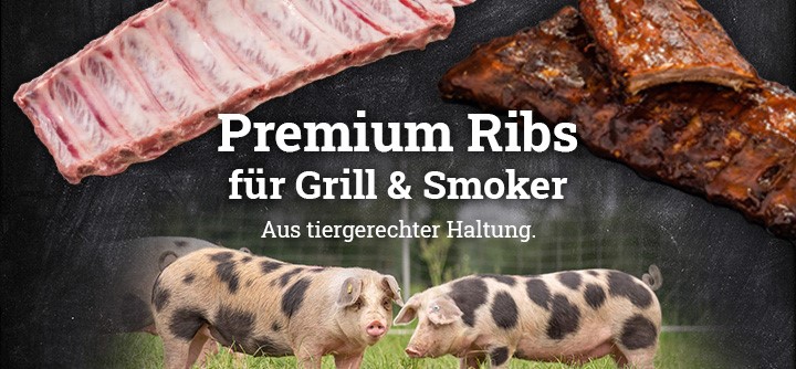Fertig marinierte Ribs und naturale Ribs mit dem Text: Premium Ribs für original BBQ-Genuss. Aktivstall-Schwein. Buntes Bentheimer Schwein. Limousin. Weidekalb.